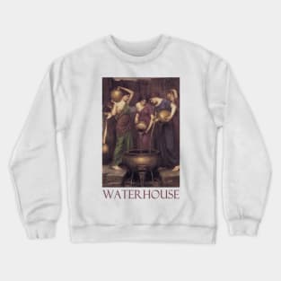 The Danaides by John William Waterhouse Crewneck Sweatshirt